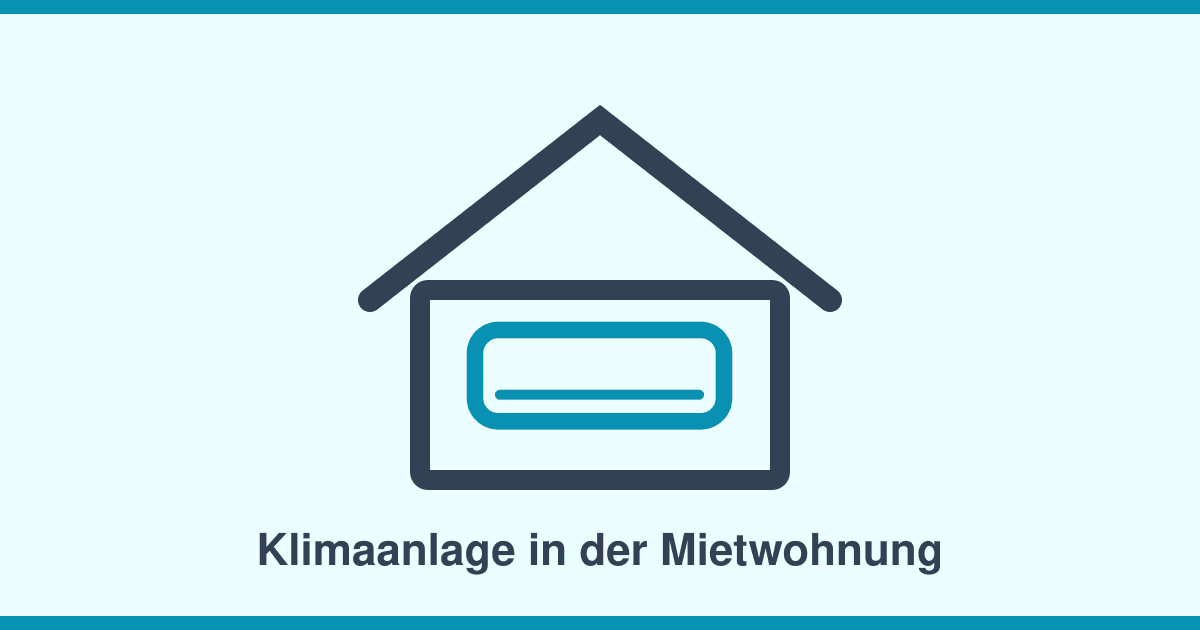 Klimaanlage in der Mietwohnung: Was 2026 erlaubt ist — und was nicht